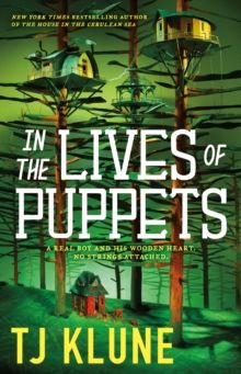 "In the lives of puppets" av TJ Klune