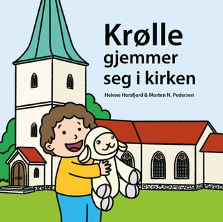 Krølle gjemmer seg i kirken