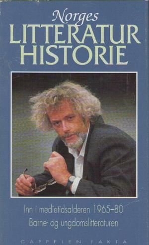 Norges litteraturhistorie. Bd. 7 - inn i medietidsalderen 1965-80. Barne- og ungdomslitteraturen