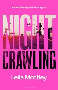 "Nightcrawling" av Leila Mottley