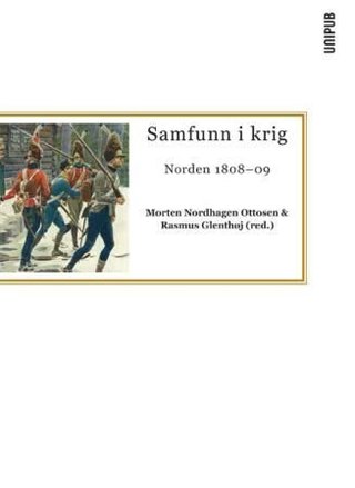 Samfunn i krig - Norden 1808-09