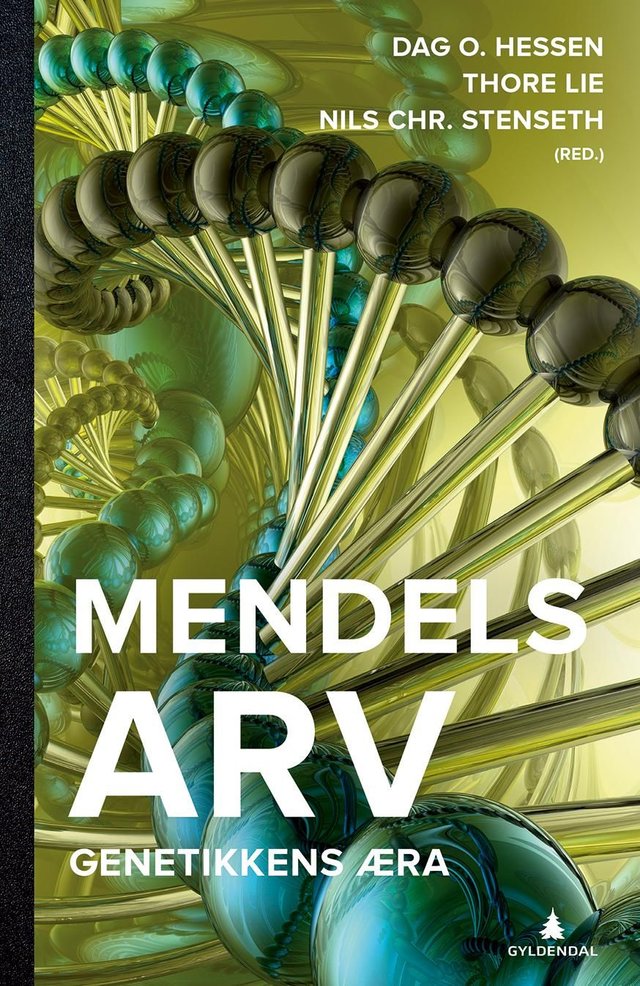 "Mendels arv - genetikkens æra" av Dag O. Hessen