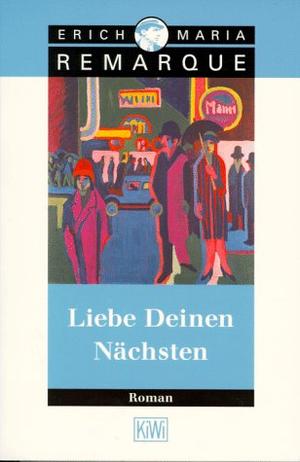 "Liebe Deinen Nächsten" av Erich Maria Remarque