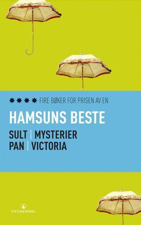 "Hamsuns beste - Ungdomsverker" av Knut Hamsun