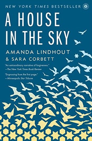 A House in the Sky - A Memoir
