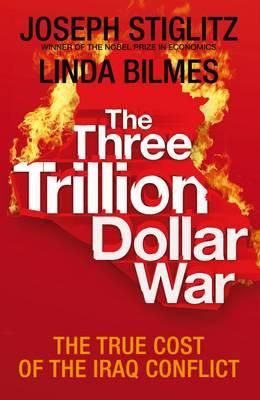 "The three trillion dollar war" av Joseph E. Stiglitz