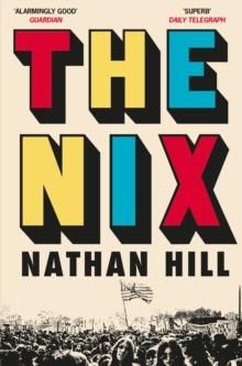 "The nix" av Nathan Hill