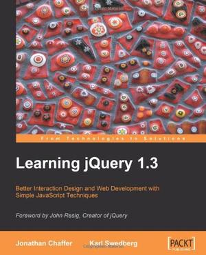 "Learning JQuery 1.3" av Karl Swedberg