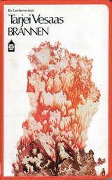 "Brannen. Roman" av Tarjei Vesaas