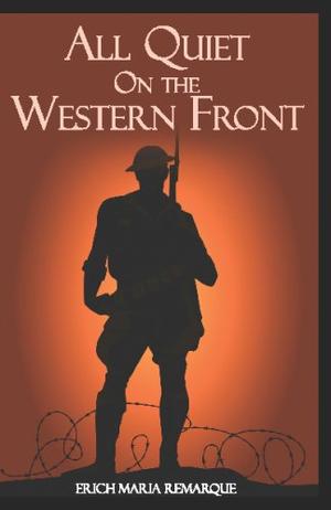 "All Quiet on the Western Front" av Erich Maria Remarque