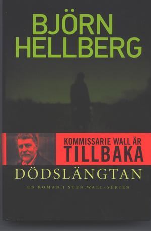 "Dödslängtan  Kommisarie Wall 1"