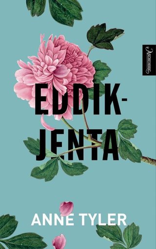 "Eddikjenta Troll kan temmes gjenfortalt" av Anne Tyler