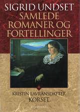 "Samlede romaner og fortellinger. Bd. 9 - Kristin Lavransdatter : korset" av Sigrid Undset