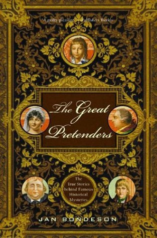 "The Great Pretenders - The True Stories Behind Famous Historical Mysteries" av Jan Bondeson