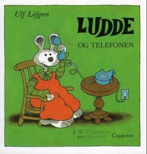 "Ludde og telefonen" av Ulf Löfgren