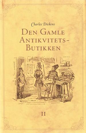 "Den gamle antikvitetsbutikken -2" av Charles Dickens