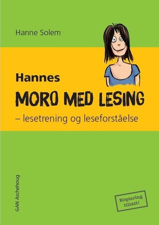 Hannes moro med lesing - lesetrening og leseforståelse