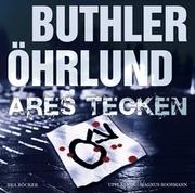 "Ares tecken" av Dag Öhrlund & Dan Buthler