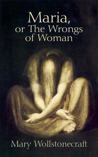 "Maria, or the Wrongs of Woman" av Mary Wollstonecraft