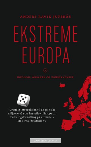 "Ekstreme Europa ideologi, årsaker og konsekvenser" av Anders Ravik Jupskås