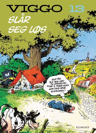 "Viggo slår seg løs" av Franquin