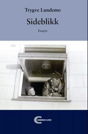 "Sideblikk essays" av Trygve Lundemo