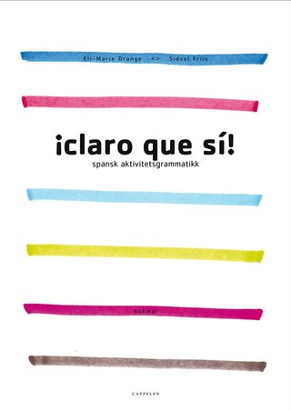 ¡claro que sí! - spansk aktivitetsgrammatikk