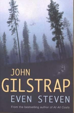"Even Steven" av John Gilstrap