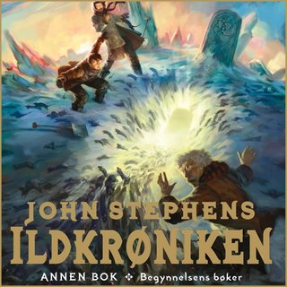 Ildkrøniken - begynnelsens bøker : andre bok