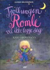 Trollungen Romle vil ikke legge seg