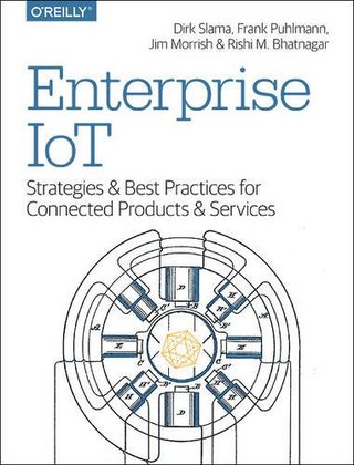 "Enterprise IoT Strategies and Best Practices for Connected Products and Services" av Dirk Slama