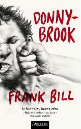 "Donnybrook" av Frank Bill