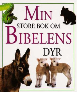"Min store bok om Bibelens dyr" av Jane Yorke