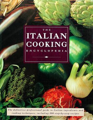 "The Italian Cooking Encyclopedia The Definitive Professional Guide to Italian Ingredietns and Cooking Techniques, Including 300 Step-by-Step Recipes" av Lorenz Books