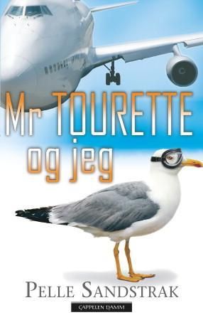 "Mr Tourette og jeg" av Pelle Sandstrak
