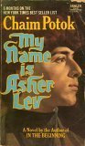 "My Name is Asher Lev" av Chaim Potok