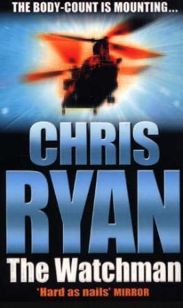 "The watchman" av Chris Ryan
