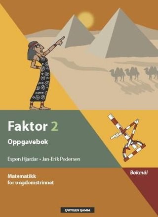 Faktor 2 - oppgavebok : matematikk for ungdomstrinnet
