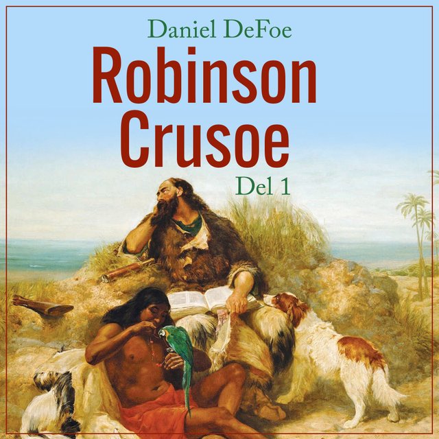 "Robinson Crusoe - Del 1" av Daniel Defoe