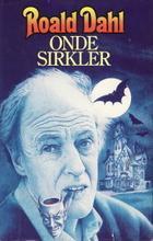 Onde sirkler - noveller i utvalg ved Gordon Hølmebakk