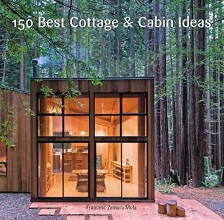 "150 best cottage & cabin ideas" av Francesc Zamora