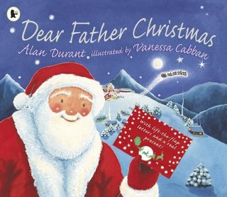 "Dear Father Christmas" av Alan Durant