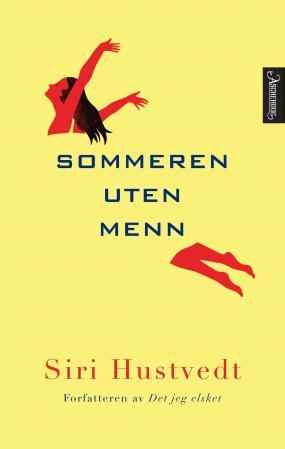 "Sommeren uten menn en roman" av Siri Hustvedt