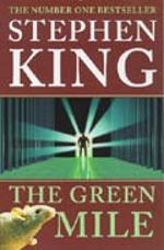 The green mile - a novel in six parts