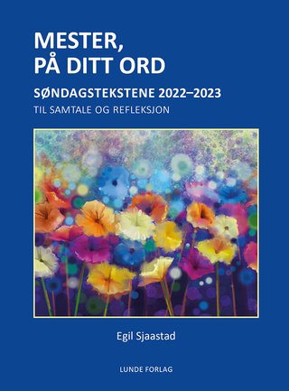 "Mester, på ditt ord" av Egil Sjaastad