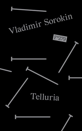 "Telluria" av Vladimir Sorokin