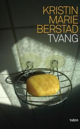 "Tvang roman" av Kristin Marie Berstad
