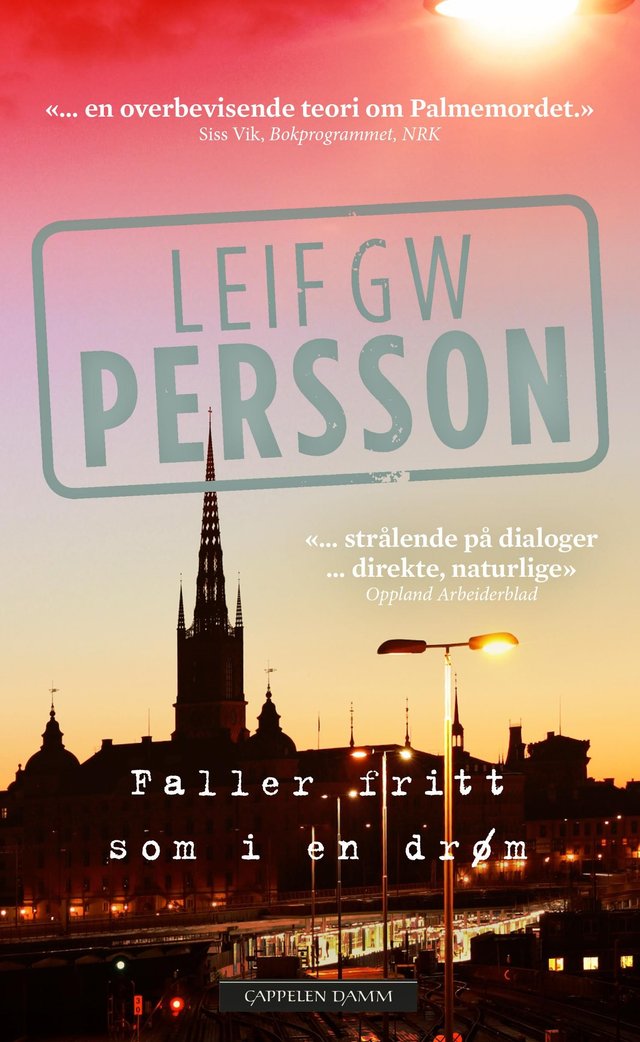"Faller fritt som i en drøm" av Leif G.W. Persson