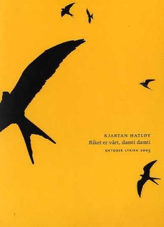 "Riket er vårt, damti, damti" av Kjartan Hatløy