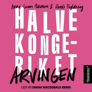 "Arvingen" av Anne Gunn Halvorsen